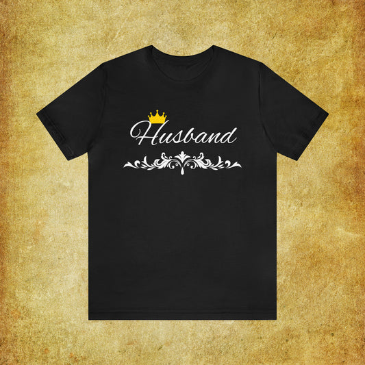 Crowned Husband T-Shirt - Hand-Written Typography