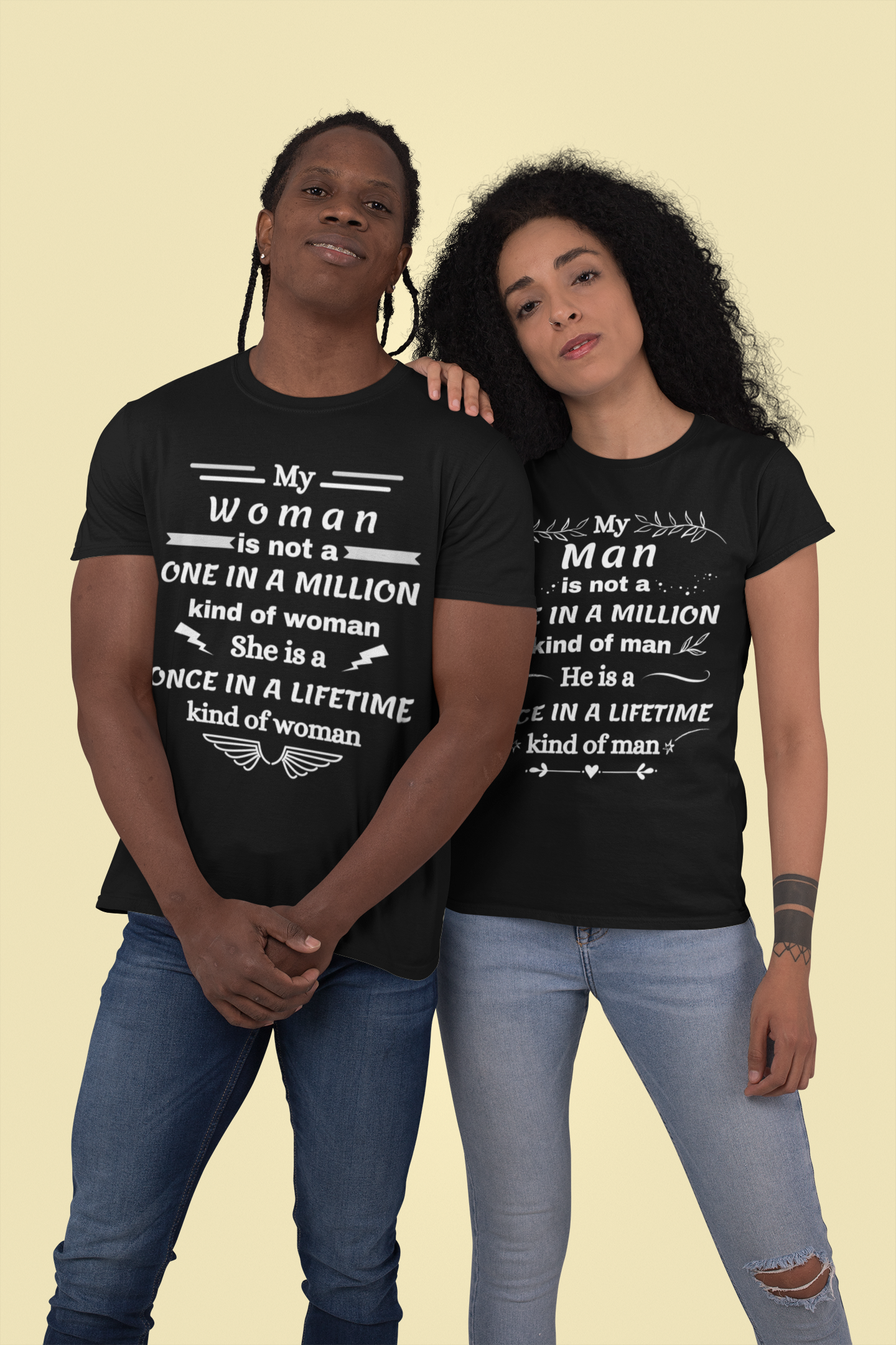 Once in a Lifetime Woman & Man Matching T-Shirts - Heartfelt Love Quote