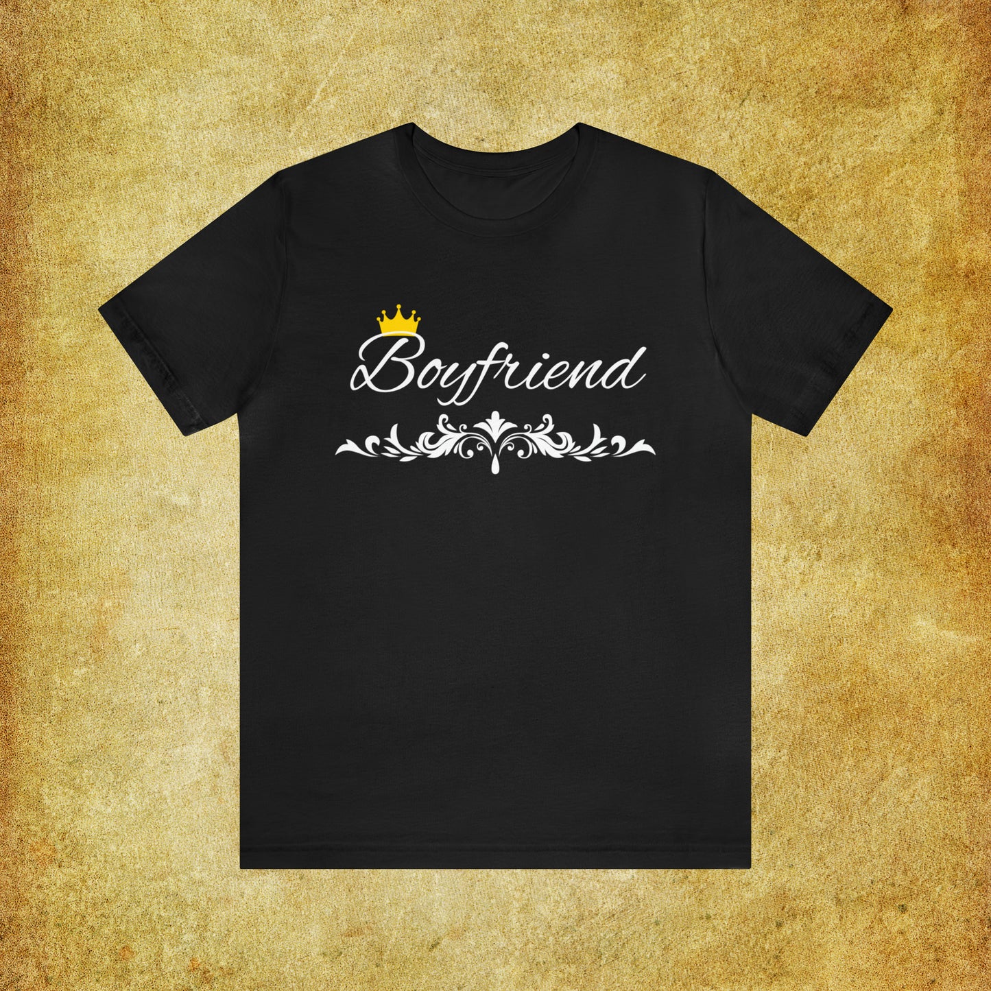 Crowned Boyfriend T-Shirt - Hand-Written Typography