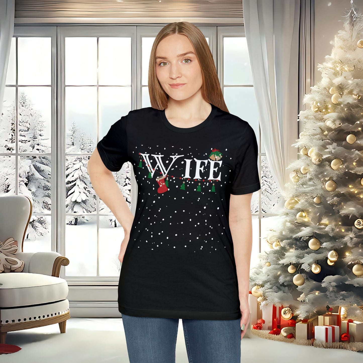 Wife Shirt - Christmas Decor under Snowfall