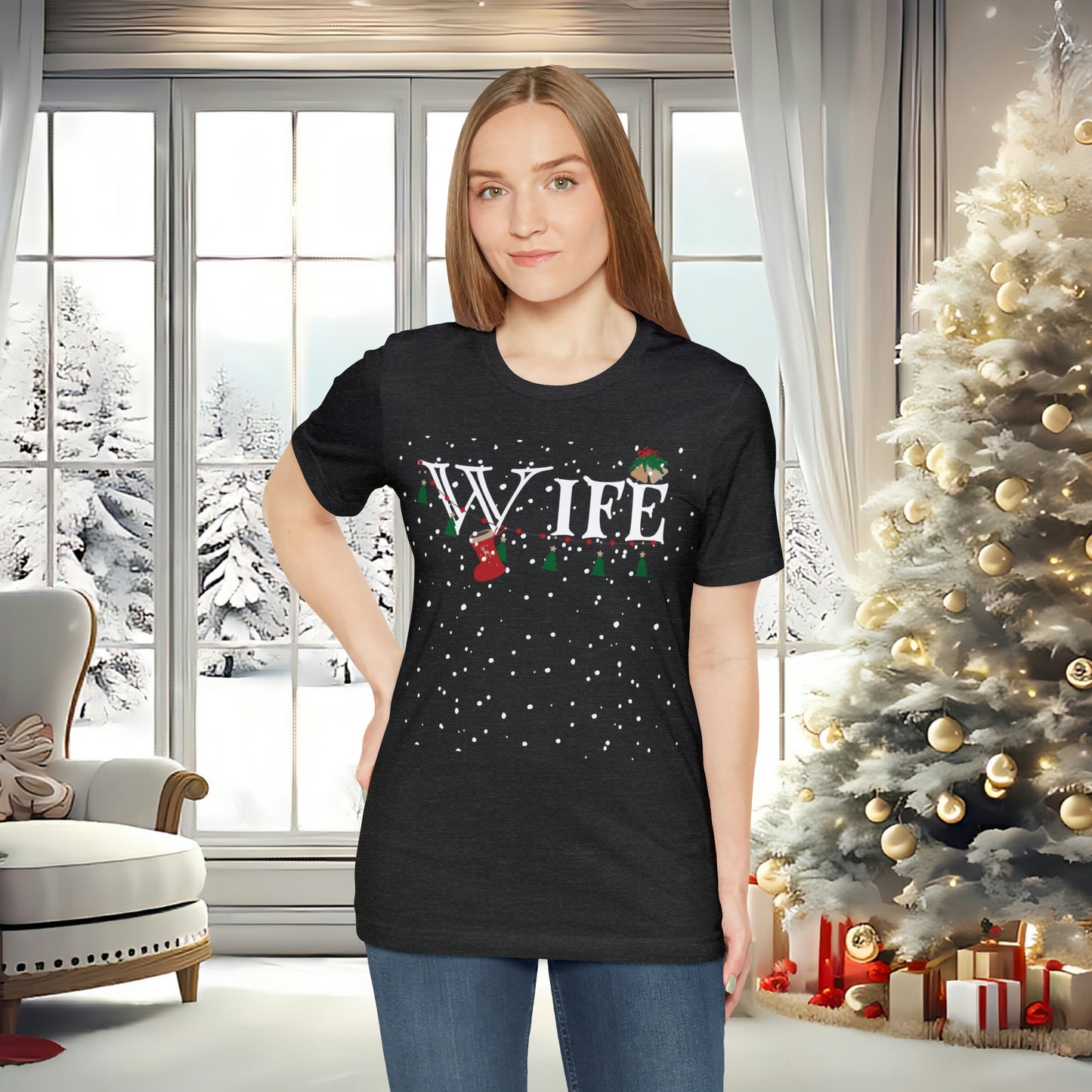 Wife Shirt - Christmas Decor under Snowfall