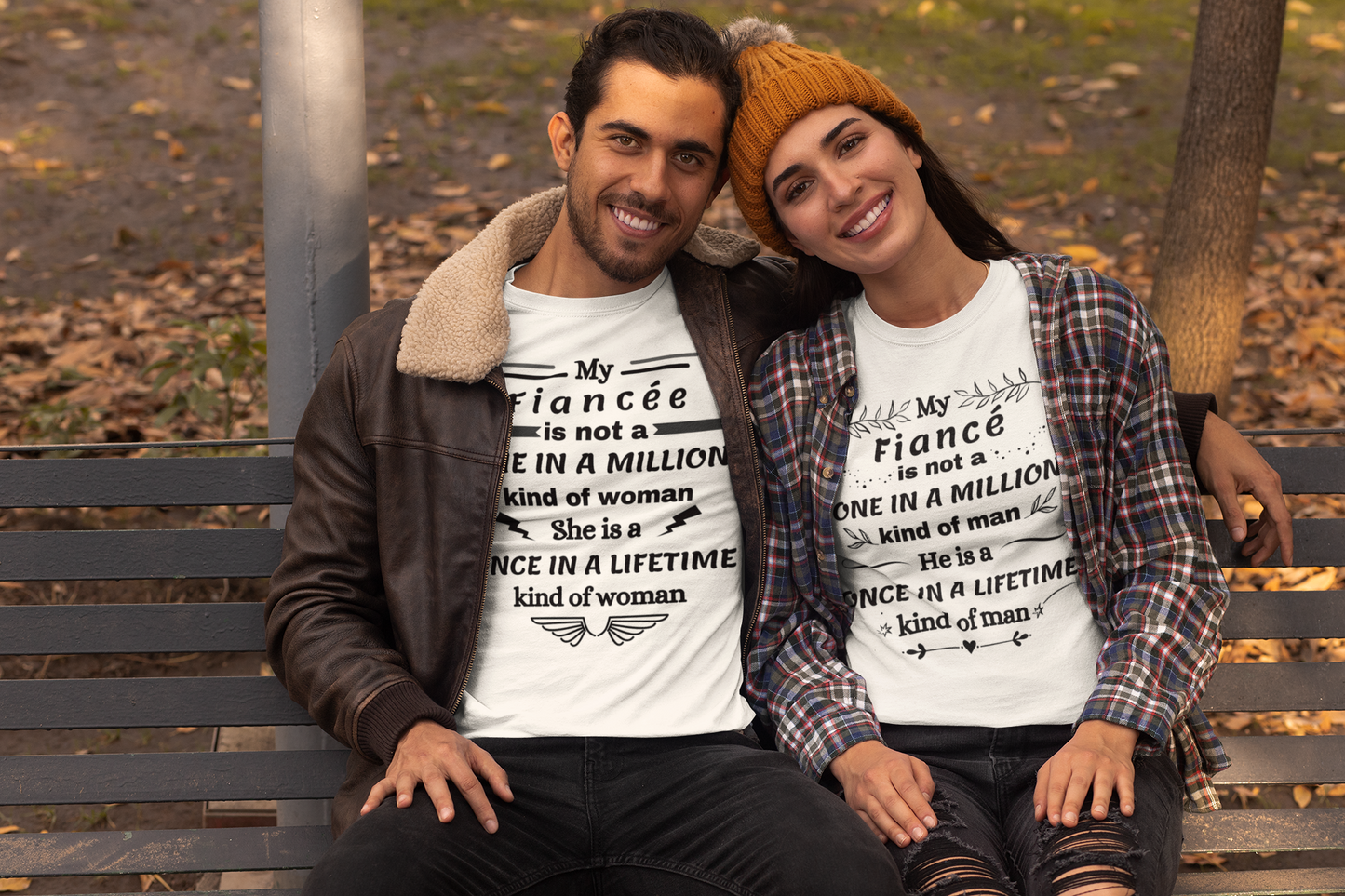 Once in a Lifetime Fiancee & Fiance Matching T-Shirts - Heartfelt Love Quote