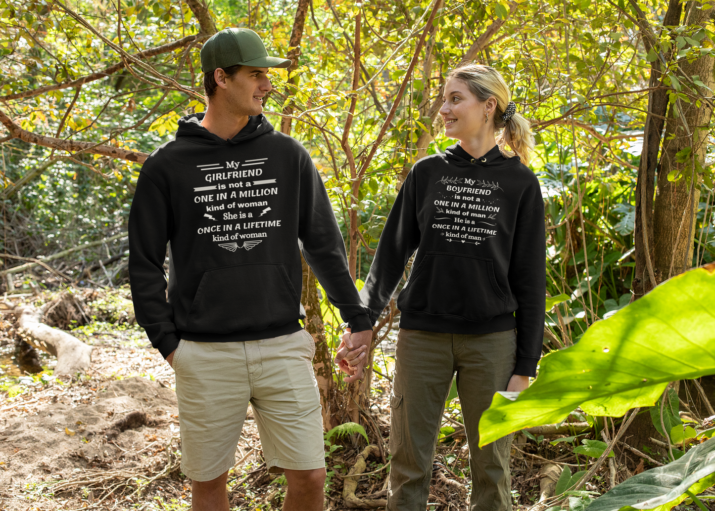 Once in a Lifetime Girlfriend and Boyfriend - Matching Couple Hoodies