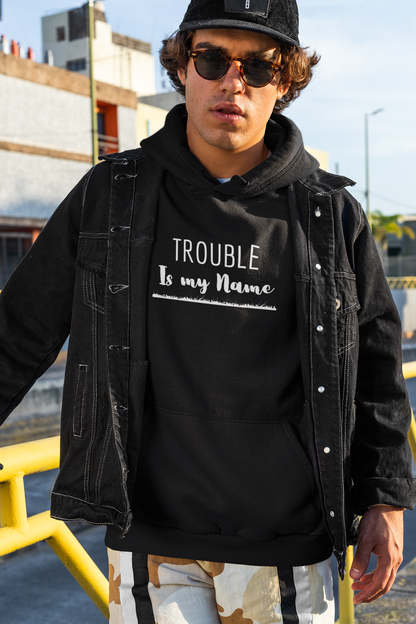 Where I Go Trouble Follows, Trouble Is My Name (Underlined) Matching Couple Hoodies