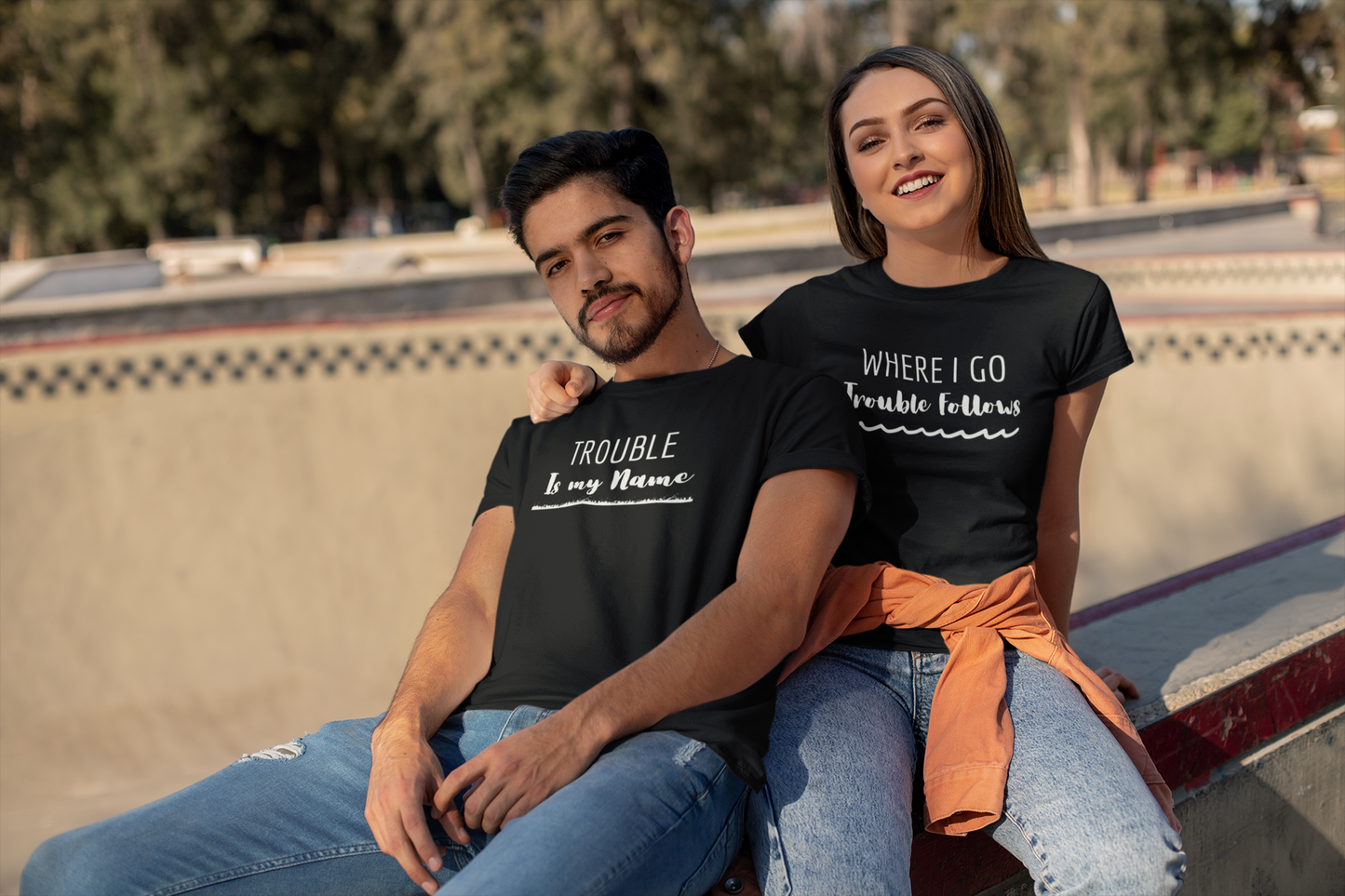 Where I Go Trouble Follows, Trouble Is My Name (Underlined) Matching Couple T-Shirts