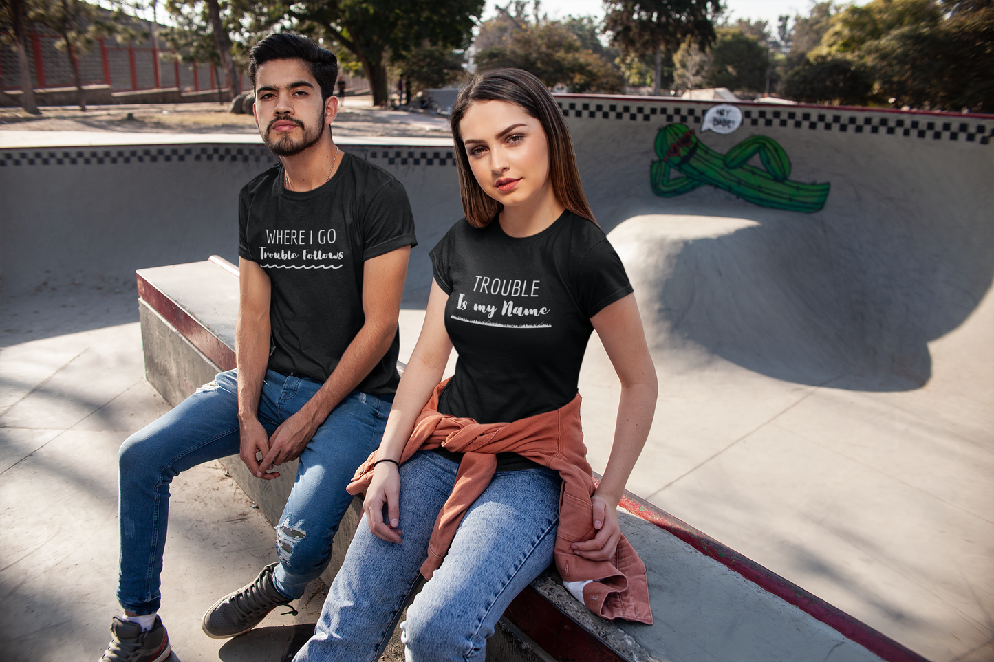 Where I Go Trouble Follows, Trouble Is My Name (Underlined) Matching Couple T-Shirts