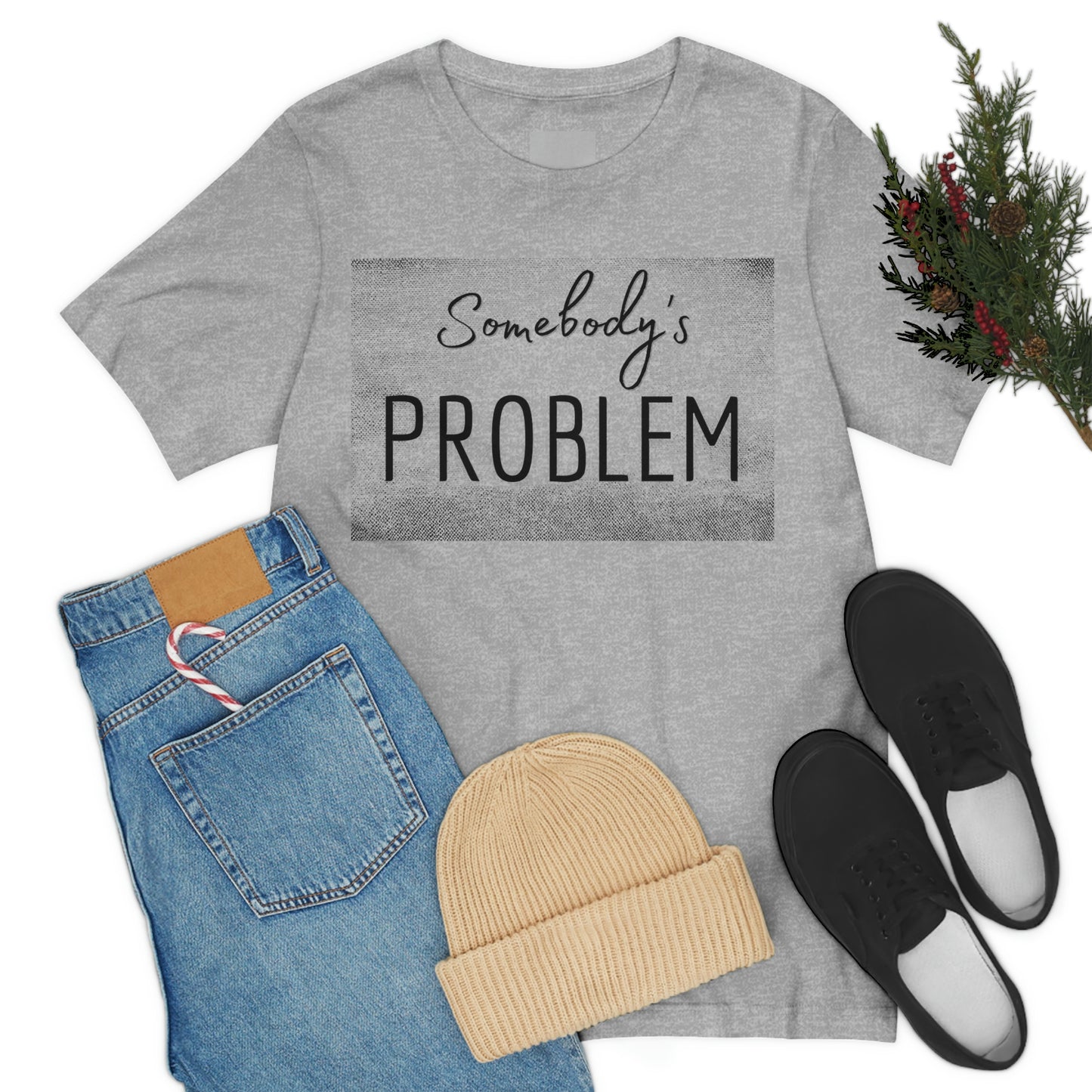 Somebody's Problem (Grunge BG) Unisex T-Shirt